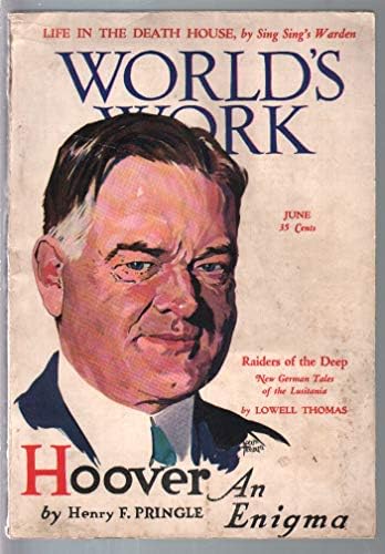 Dünyanın İşi 6/1928-Herbert Hoover-Henry Ford-Ölüm Evi Hayatı-FN