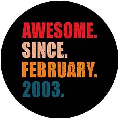 Şubat 2003'ten Bu Yana Harika Vintage Kişiselleştirilmiş Doğum Günü PopSockets Değiştirilebilir PopGrip
